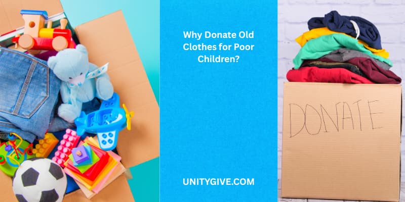 Why Donate Old Clothes for Poor Children