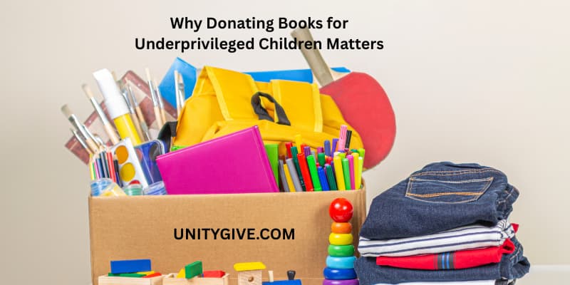 Why Donating Books for Underprivileged Children Matters