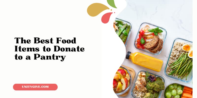 The Best Food Items to Donate to a Pantry